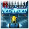 ricochet lost worlds xtreme recharged infinity download